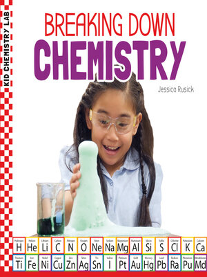 cover image of Breaking Down Chemistry